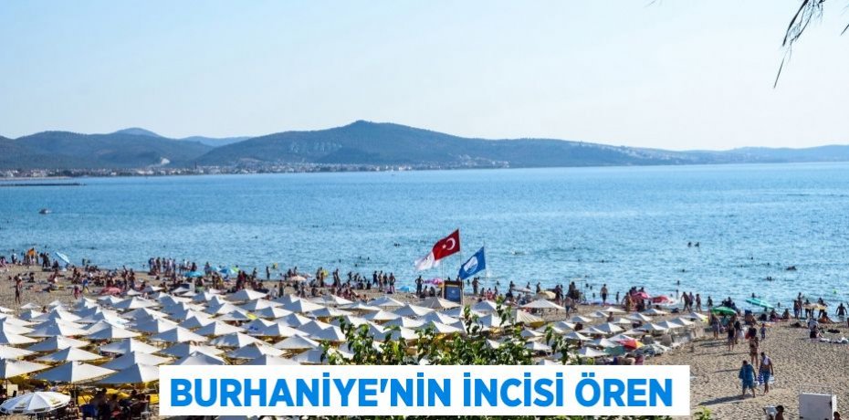 Burhaniye'nin incisi Ören