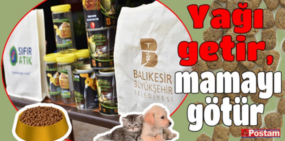 Yağı getir, mamayı götür