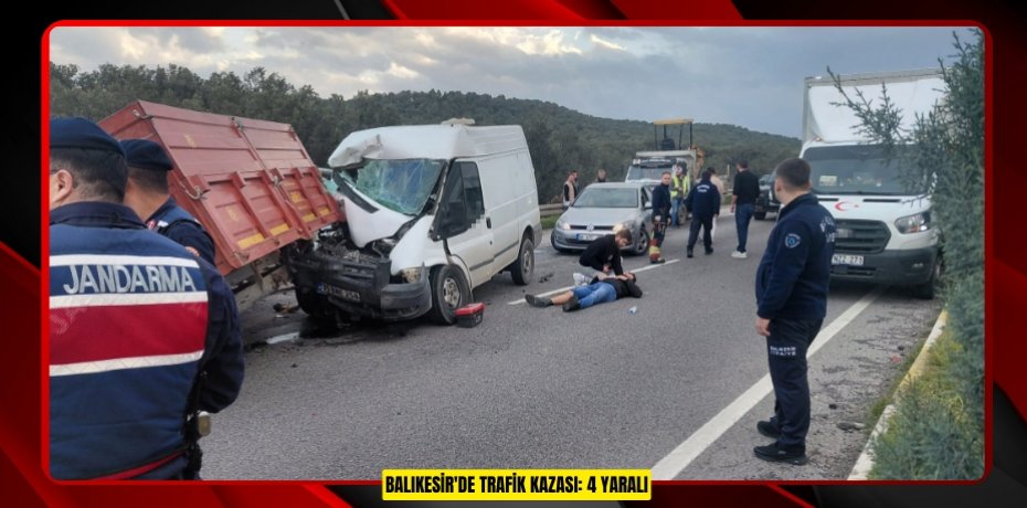 Balıkesir'de trafik kazası: 4 yaralı  