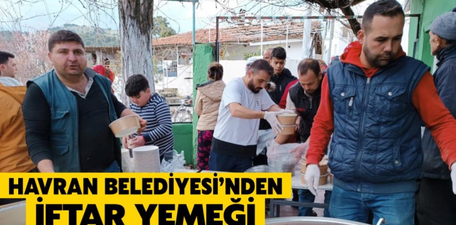 HAVRAN BELEDİYESİ'NDEN İFTAR YEMEĞİ