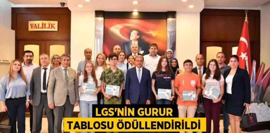 LGS’nin Gurur Tablosu Ödüllendirildi