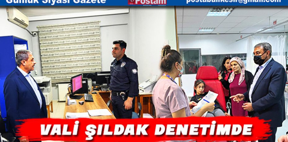 Vali Şıldak'tan Edremit'te Gece Denetimleri