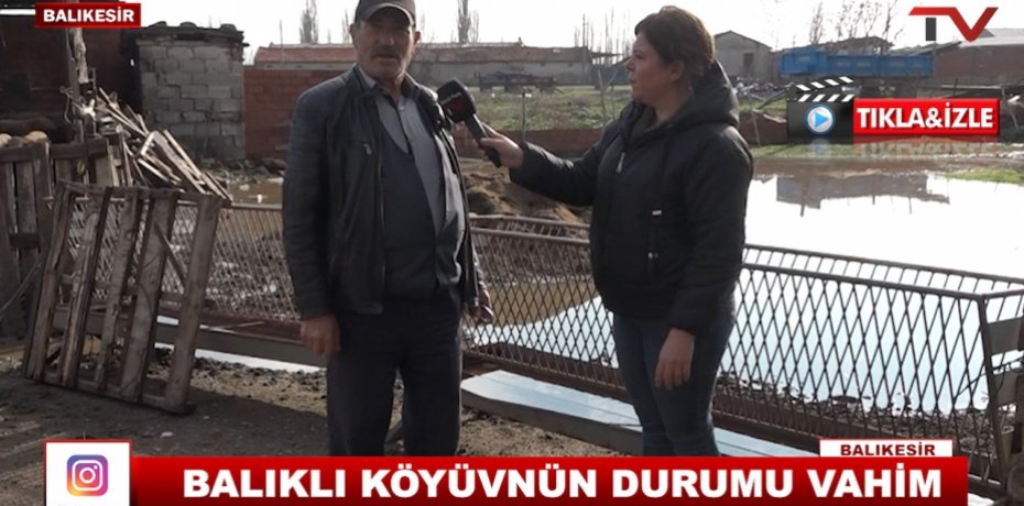 BALIKLI KÖYÜNÜN DURUMU VAHİM 10