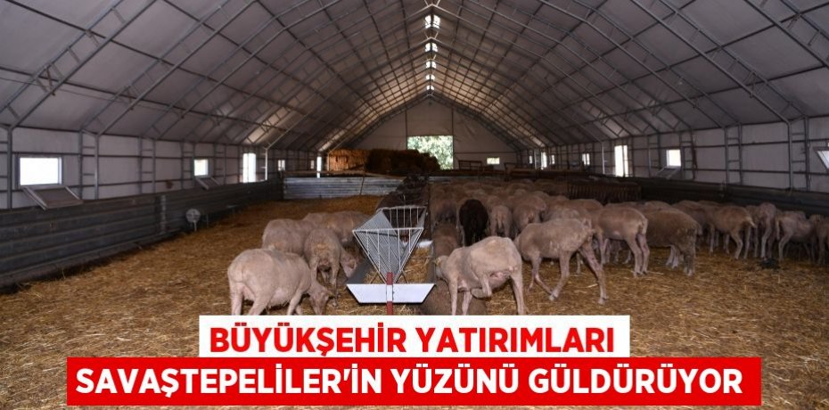 Büyükşehir yatırımları Savaştepeliler’in yüzünü güldürüyor