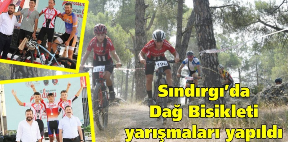 Sındırgı’da Dağ Bisikleti yarışmaları yapıldı