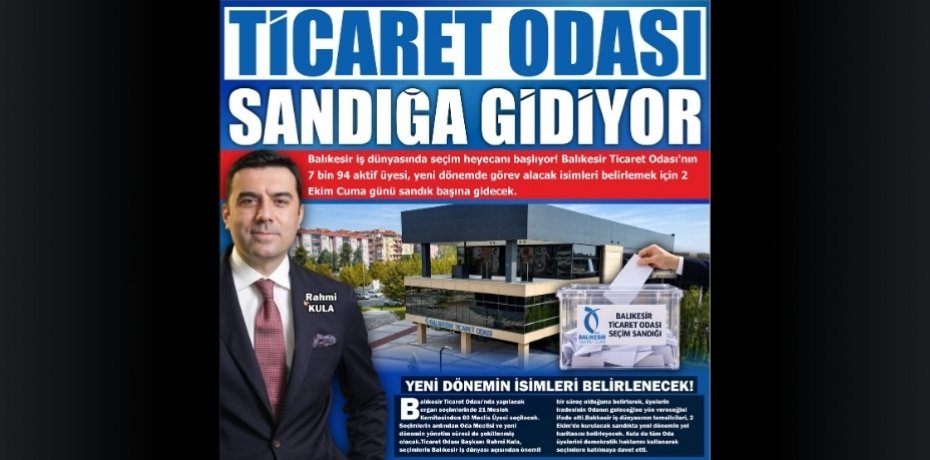 TİCARET ODASI SANDIĞA GİDİYOR