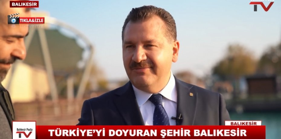 TÜRKİYE’Yİ DOYURAN ŞEHİR BALIKESİR 7