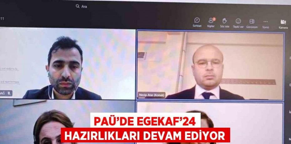 PAÜ’DE EGEKAF’24 HAZIRLIKLARI DEVAM EDİYOR