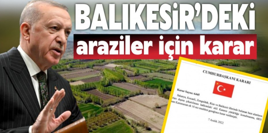 Balıkesir’deki Araziler için Resmi Gazete Kararı