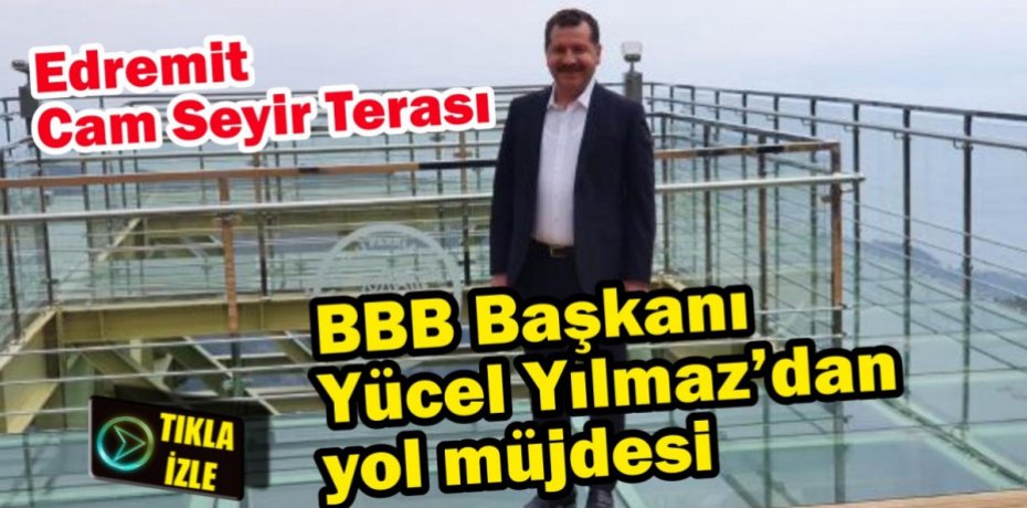 Edremit, Cam Seyir Terası