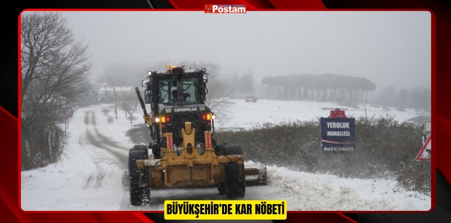 Büyükşehir’de kar nöbeti