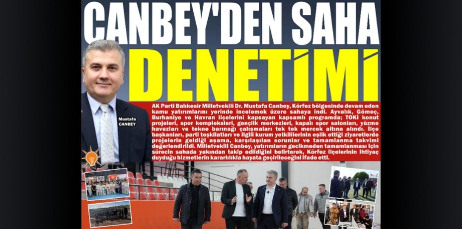 CANBEY’DEN SAHA DENETİMİ