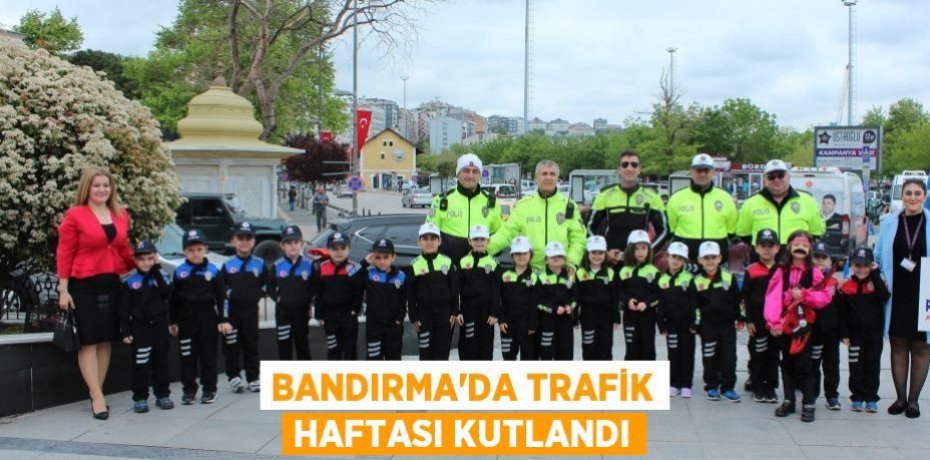 Bandırma'da trafik haftası kutlandı