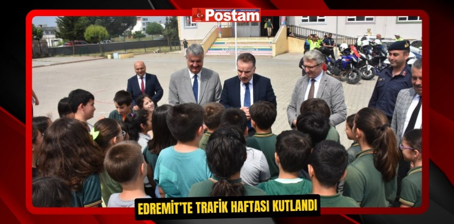 Edremit’te Trafik Haftası kutlandı