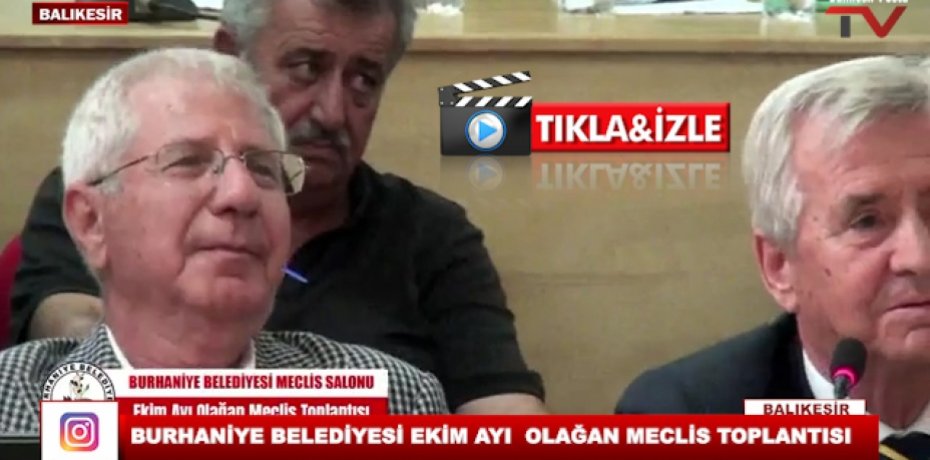 BURHANİYE BELEDİYESİ EKİM AYI OLAĞAN MECLİS TOPLANTISI