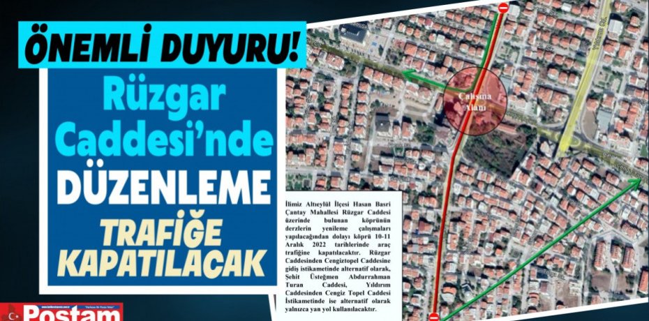 Rüzgar Caddesi’nde geçici düzenleme