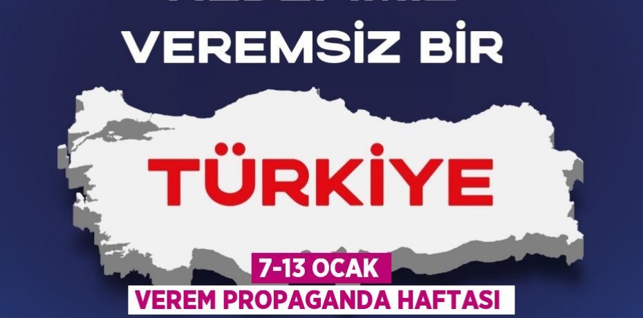 7-13 Ocak Verem Propaganda Haftası