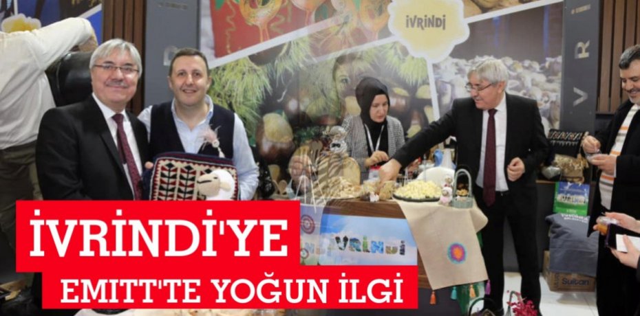 İVRİNDİ'YE EMITT'TE YOĞUN İLGİ
