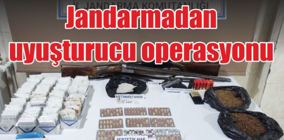 Jandarmadan uyuşturucu operasyonu