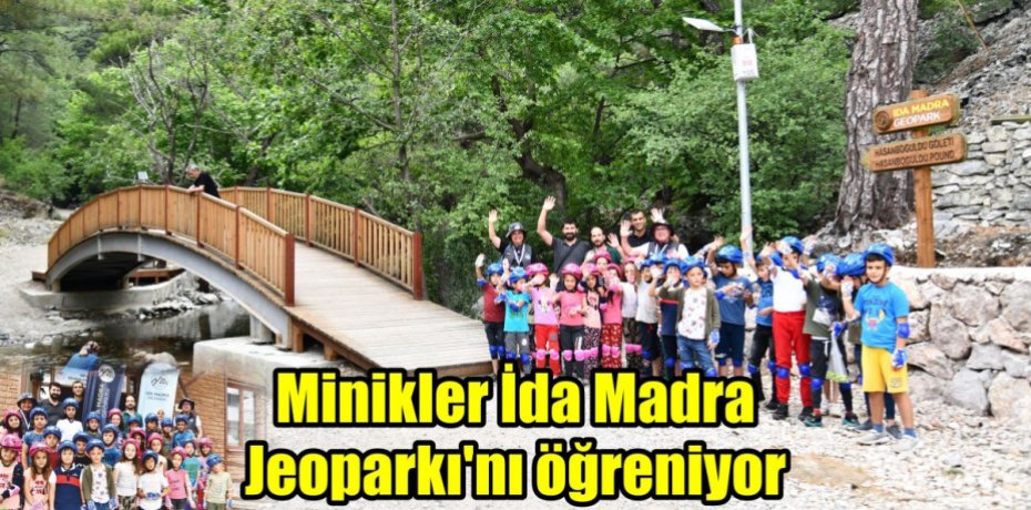 Minikler İda Madra Jeoparkı’nı öğreniyor