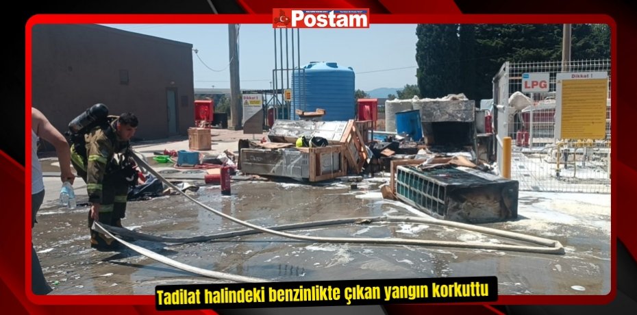 Tadilat halindeki benzinlikte çıkan yangın korkuttu  