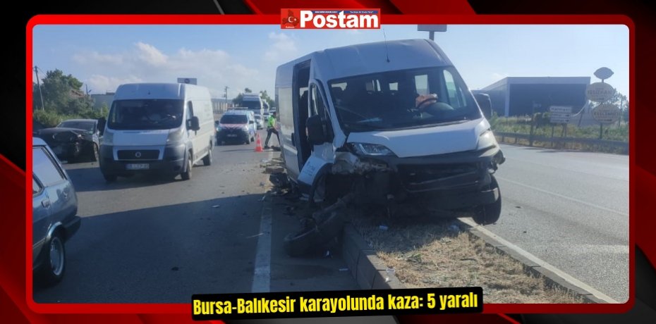 Bursa-Balıkesir karayolunda kaza: 5 yaralı 