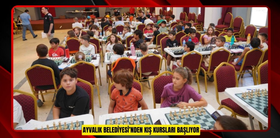 AYVALIK BELEDİYESİ’NDEN KIŞ KURSLARI BAŞLIYOR