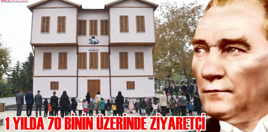 KARESİ ATATÜRK EVİ’NE 1 YILDA 70 BİNİN ÜZERİNDE ZİYARETÇİ