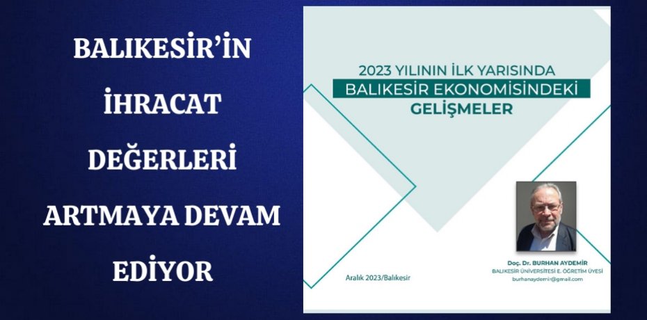 Balıkesir’in İhracat Değerleri Artmaya Devam Ediyor