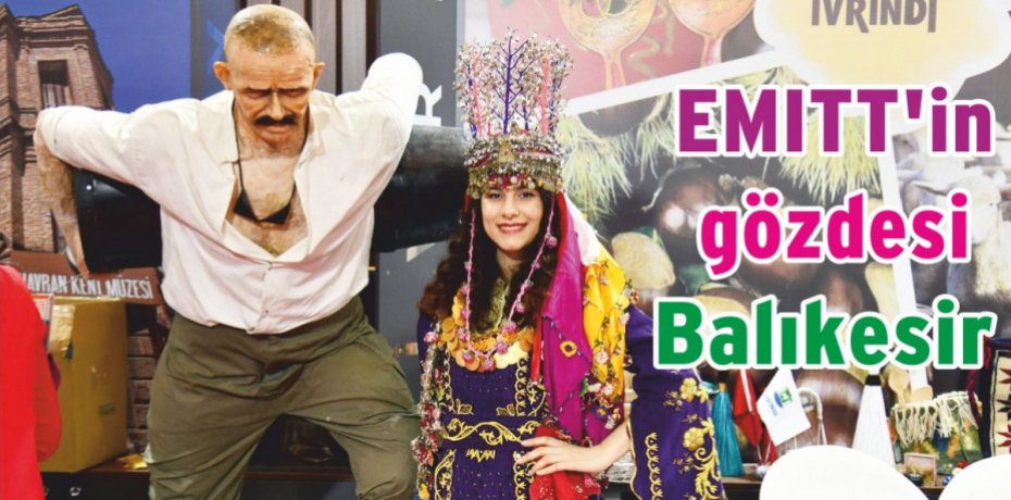 EMITT’in gözdesi Balıkesir
