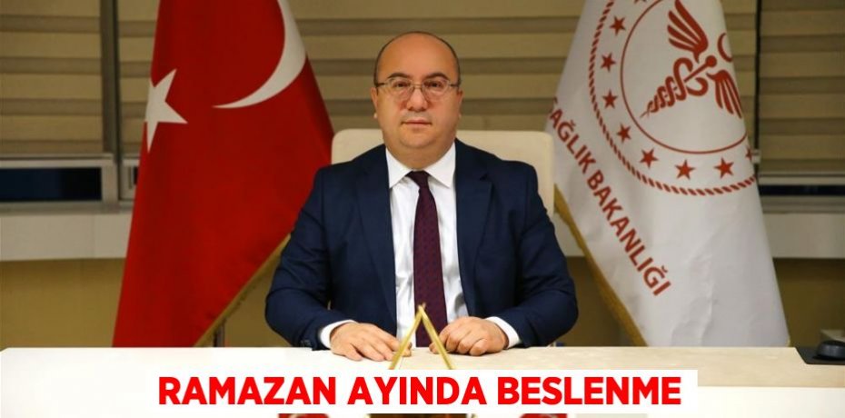 RAMAZAN AYINDA BESLENME