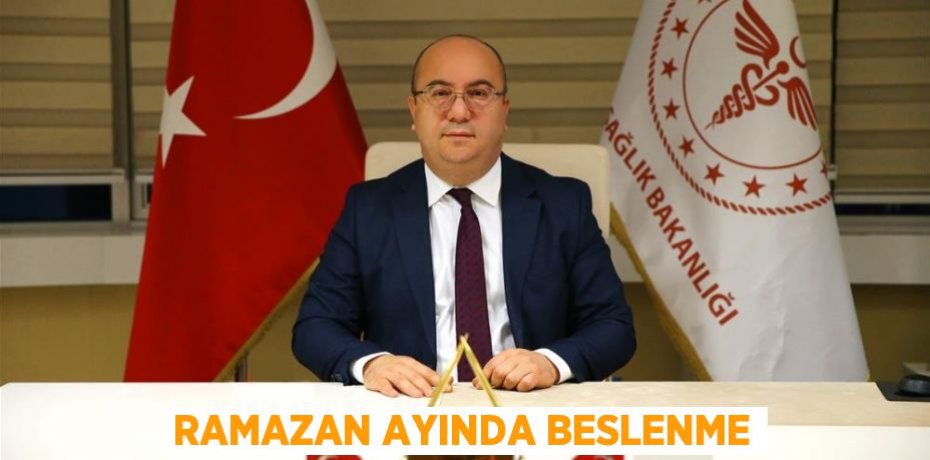 RAMAZAN AYINDA BESLENME