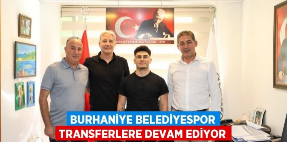 Burhaniye Belediyespor Transferlere Devam Ediyor