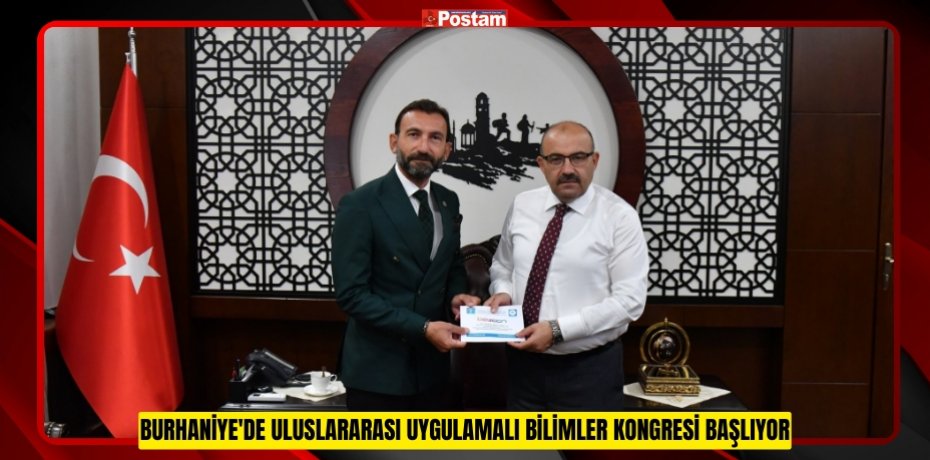 Burhaniye'de Uluslararası Uygulamalı Bilimler Kongresi başlıyor
