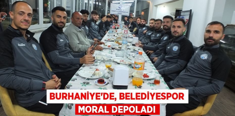 Burhaniye’de, Belediyespor moral depoladı