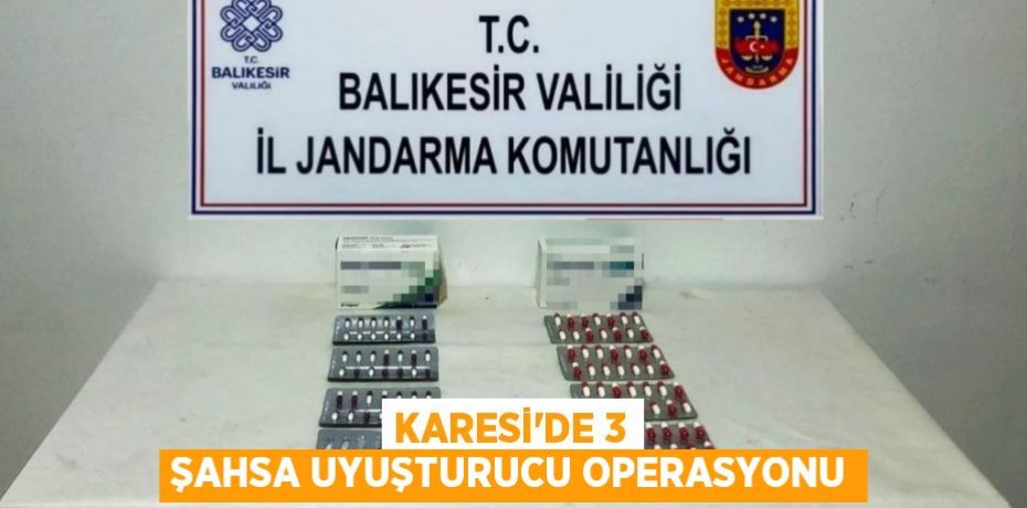 Karesi’de 3 şahsa uyuşturucu operasyonu