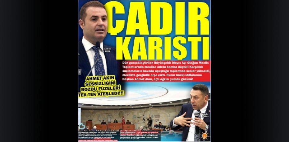 ÇADIR KARIŞTI