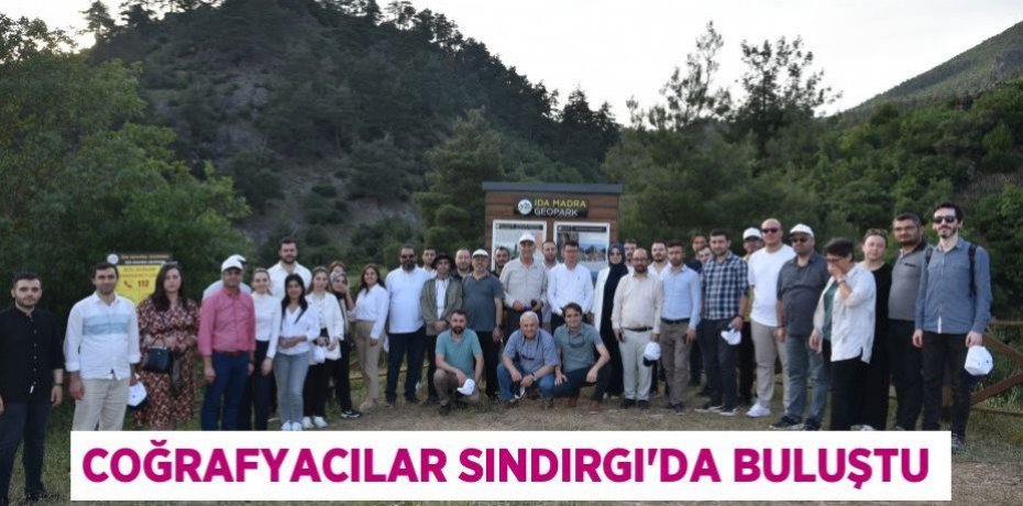 Coğrafyacılar Sındırgı'da buluştu