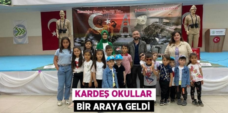 Kardeş Okullar bir araya geldi