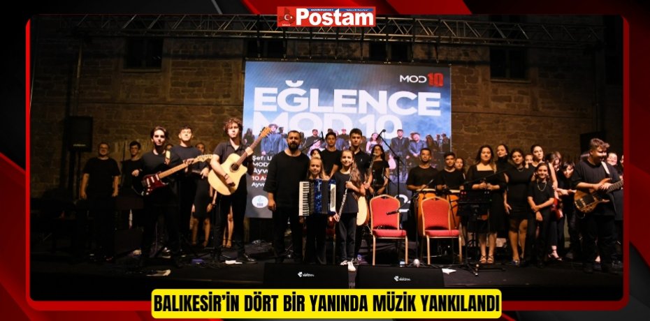 Balıkesir’in dört bir yanında müzik yankılandı