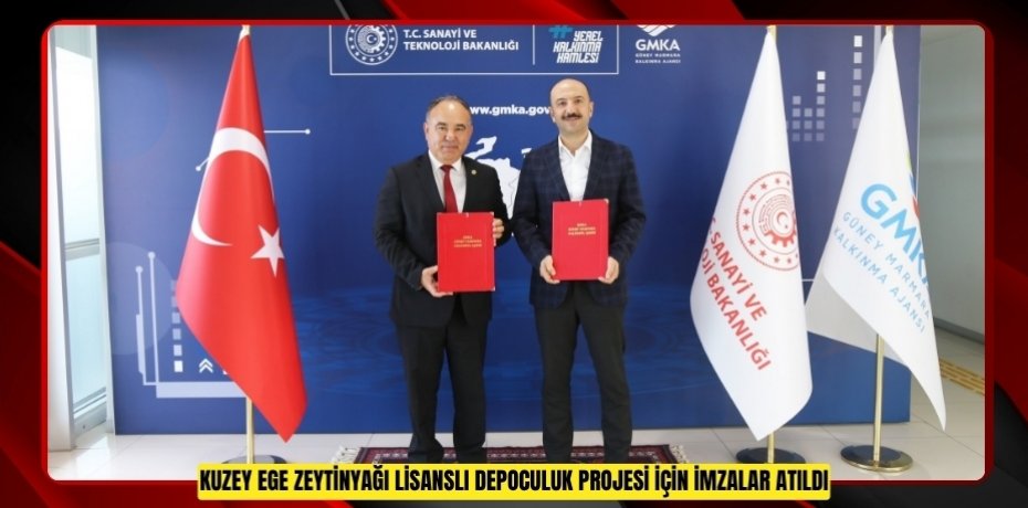 Kuzey Ege Zeytinyağı Lisanslı Depoculuk Projesi için imzalar atıldı  