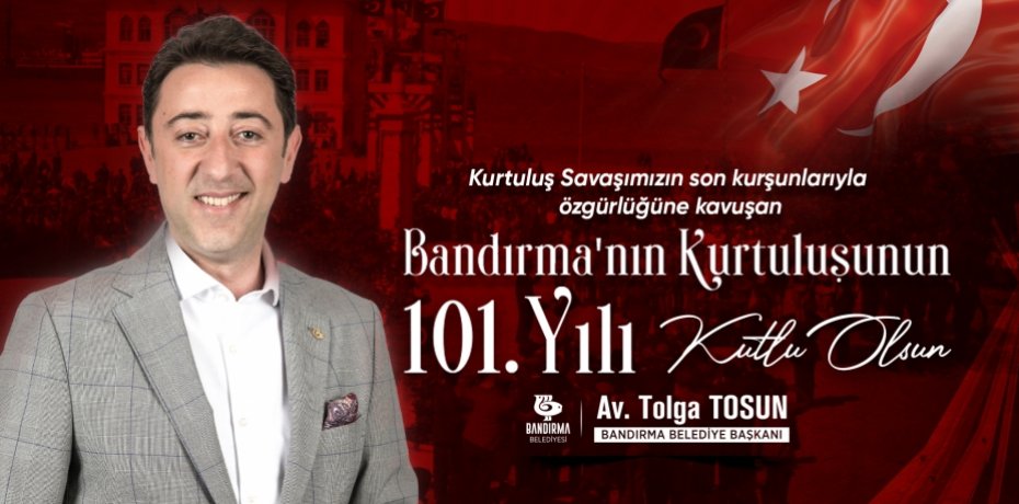 17 EYLÜL BANDIRMA'NIN KURTULUŞU