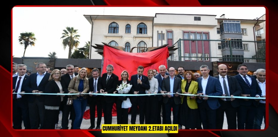 CUMHURİYET MEYDANI 2.ETABI AÇILDI