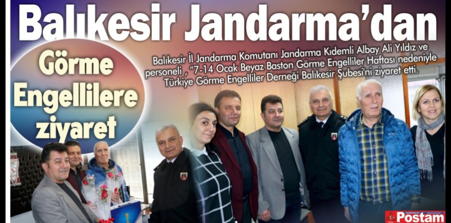 Balıkesir Jandarma’dan Görme Engellilere ziyaret