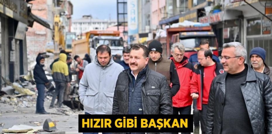HIZIR GİBİ BAŞKAN