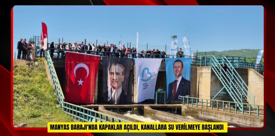  Manyas Barajı'nda kapaklar açıldı, kanallara su verilmeye başlandı  