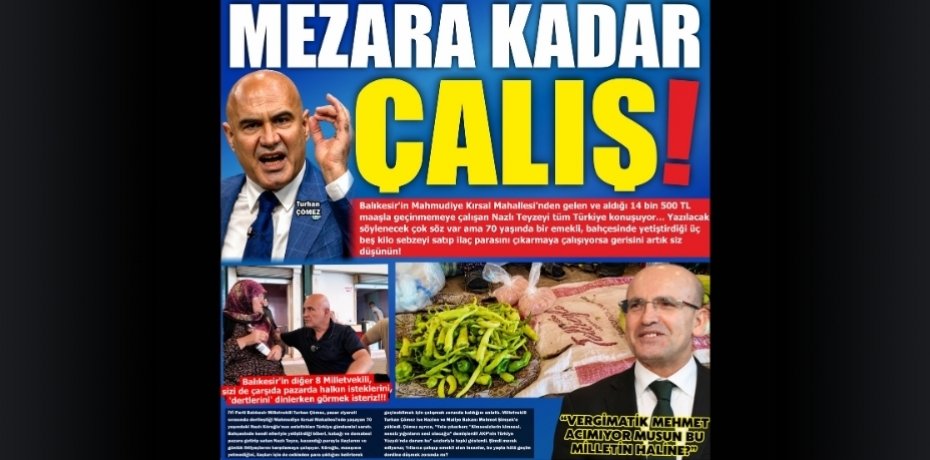 MEZARA KADAR ÇALIŞ!