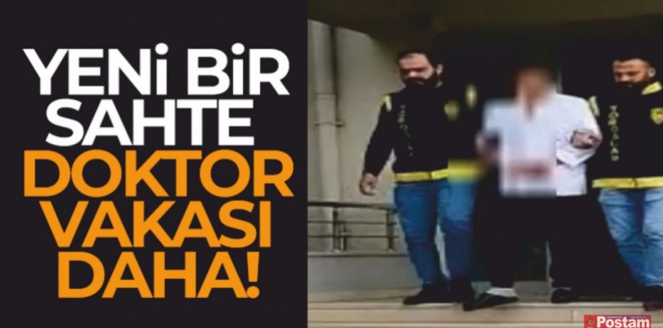 Mersin'de sahte doktor yakalandı