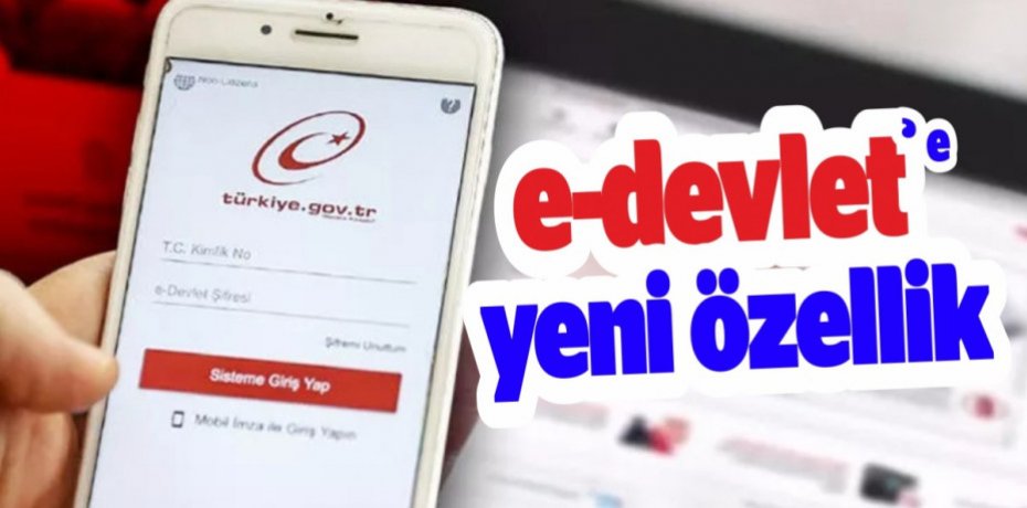 E-Devlet'e yeni özellik