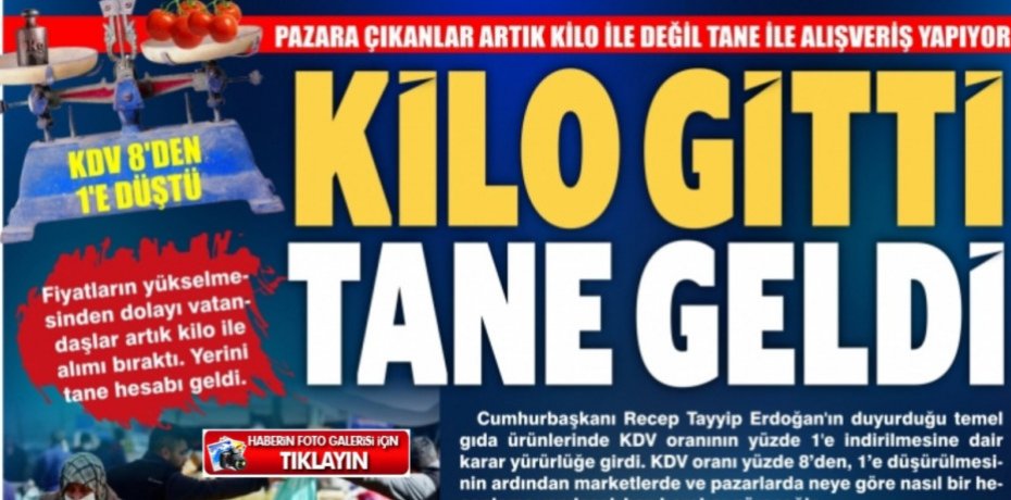 KİLO GİTTİ TANE GELDİ!